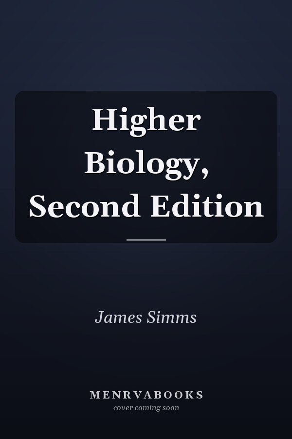 Higher Biology, Second Edition