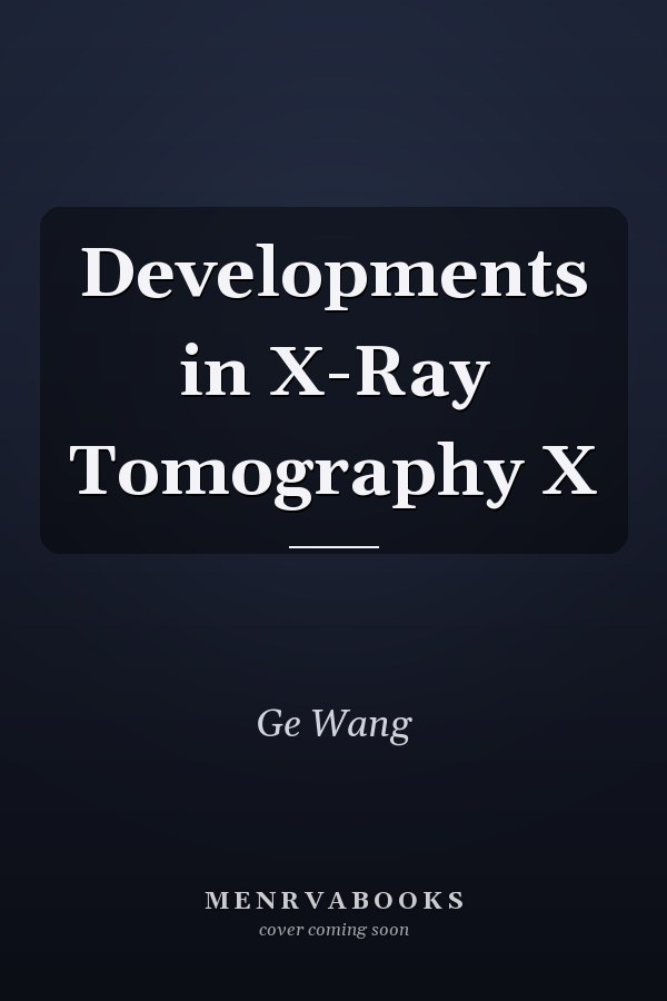 Developments in X-Ray Tomography X