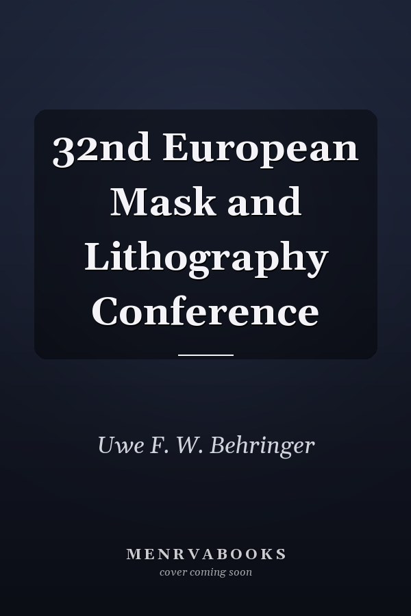 32nd European Mask and Lithography Conference