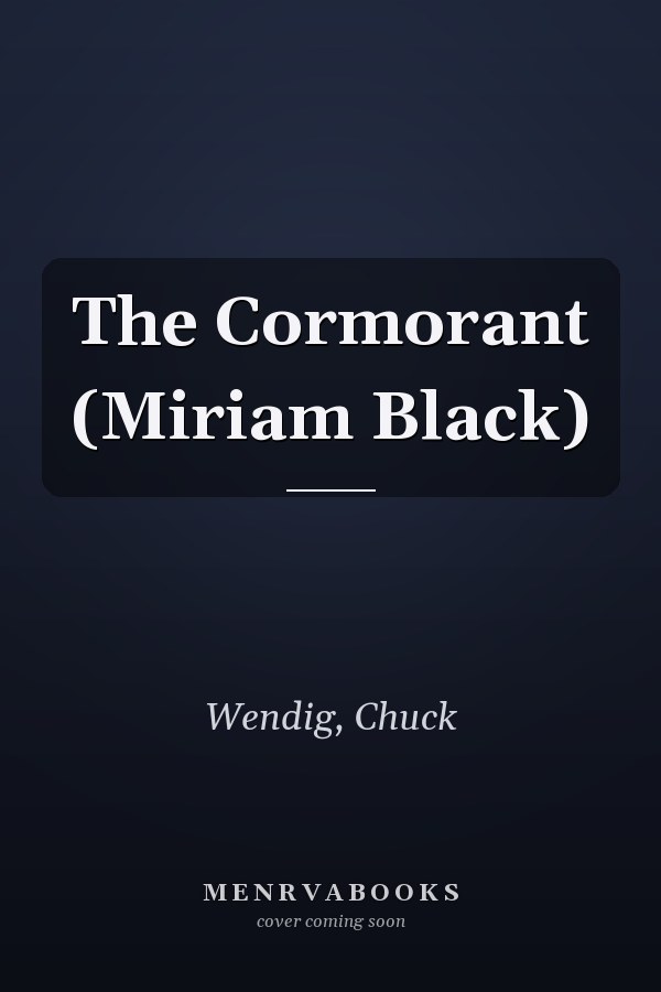 The Cormorant (Miriam Black)