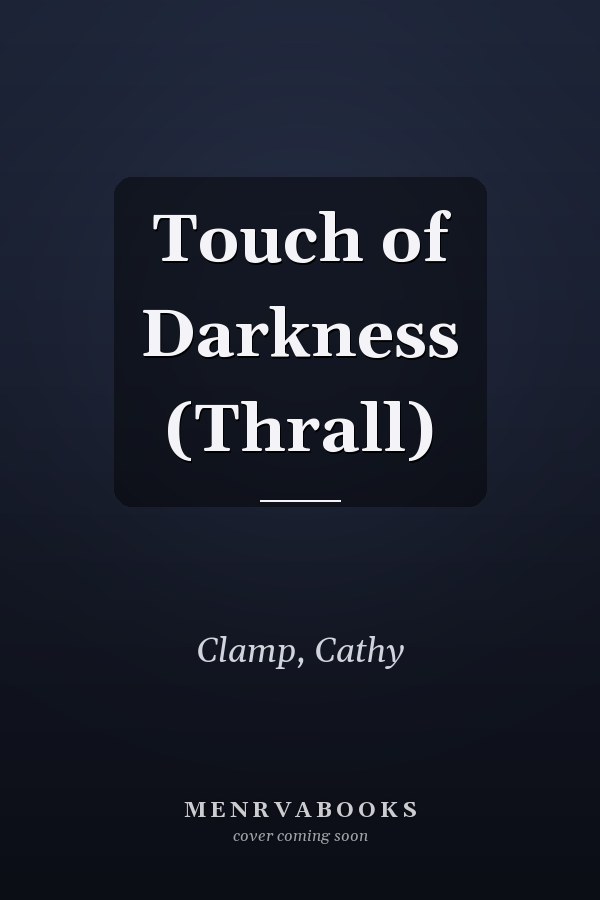 Touch of Darkness (Thrall)