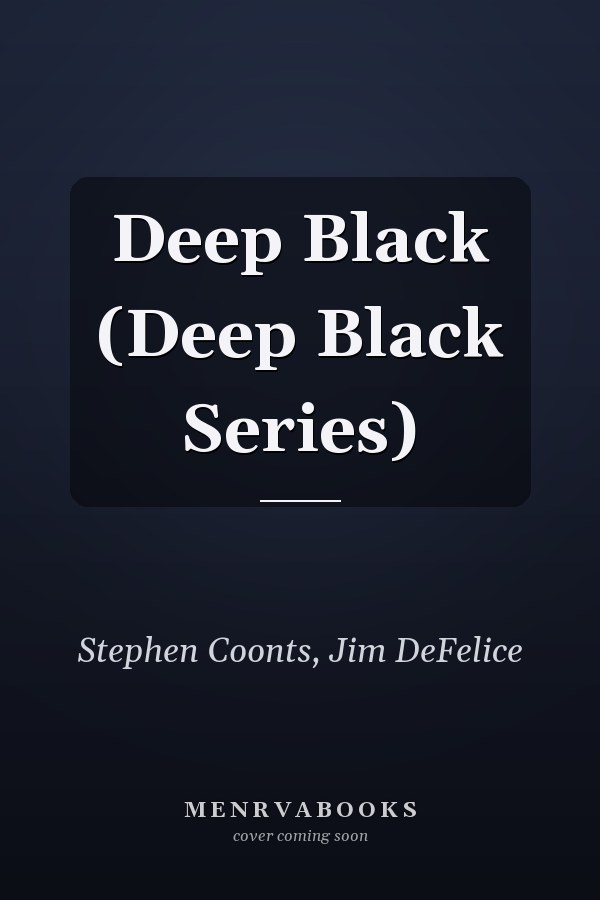 Deep Black (Deep Black Series)