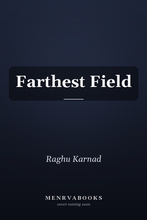 Farthest Field