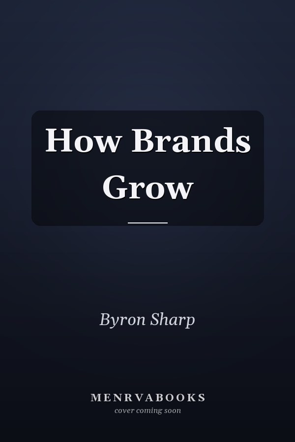How Brands Grow