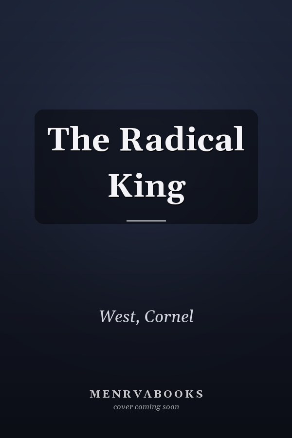 The Radical King