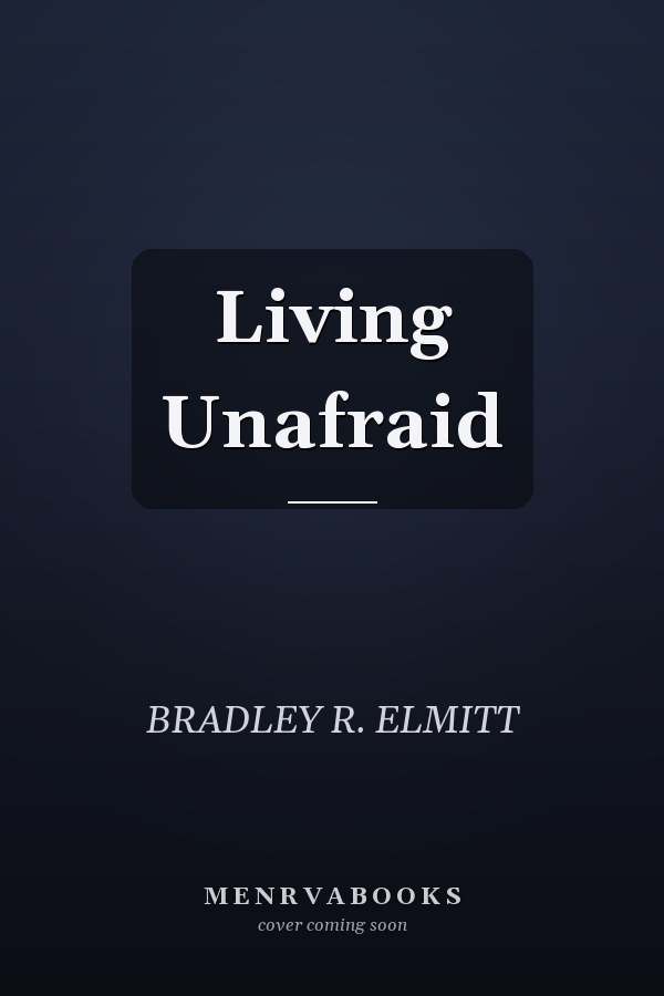 Living Unafraid