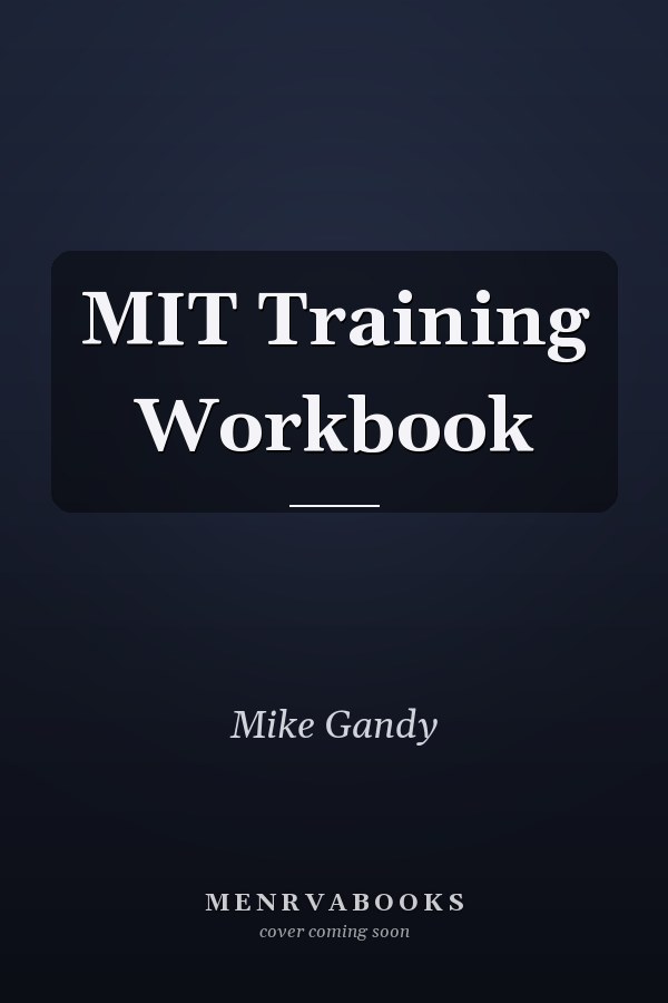 MIT Training Workbook