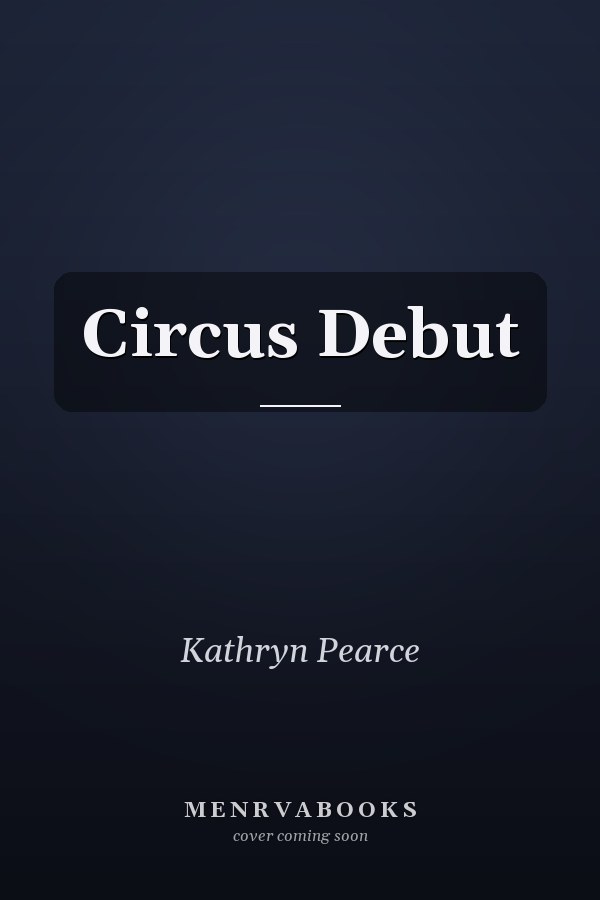 Circus Debut