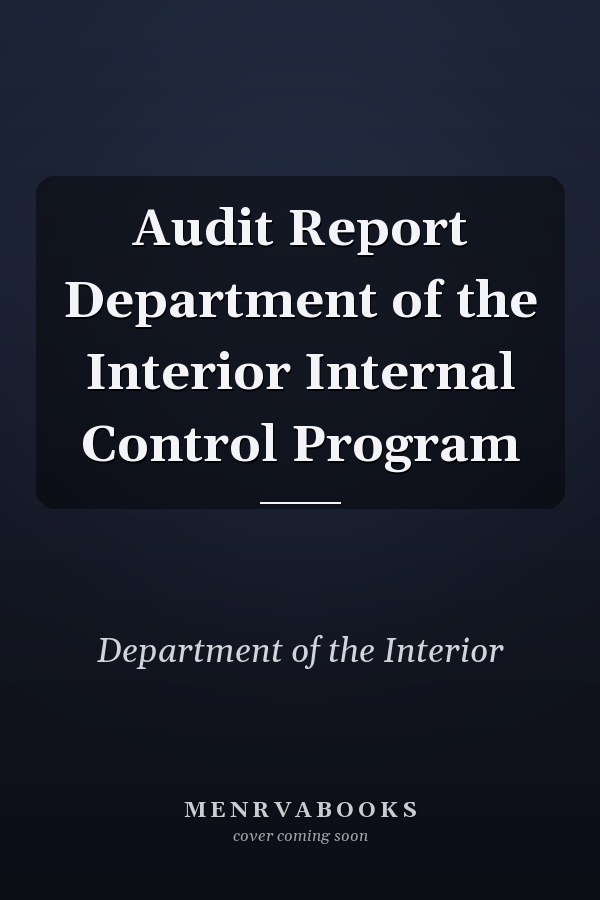 Audit Report Department of the Interior Internal Control Program