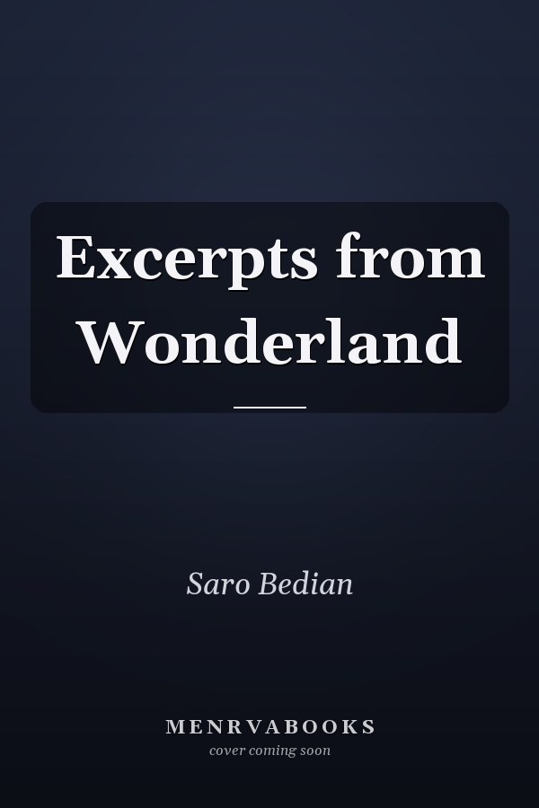 Excerpts from Wonderland