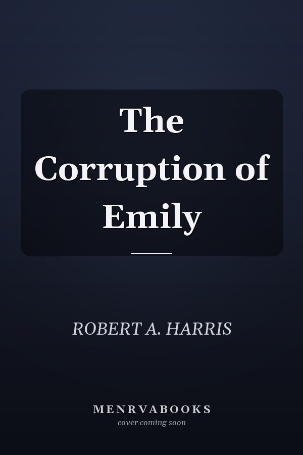 The Corruption of Emily