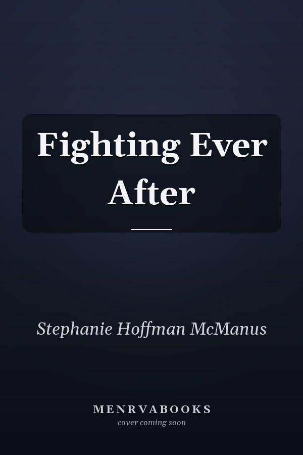 Fighting Ever After