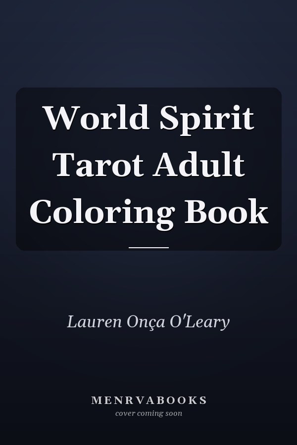 World Spirit Tarot Adult Coloring Book