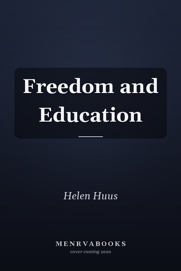 Freedom and Education