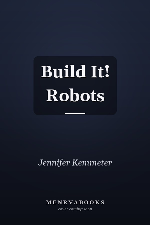 Build It! Robots