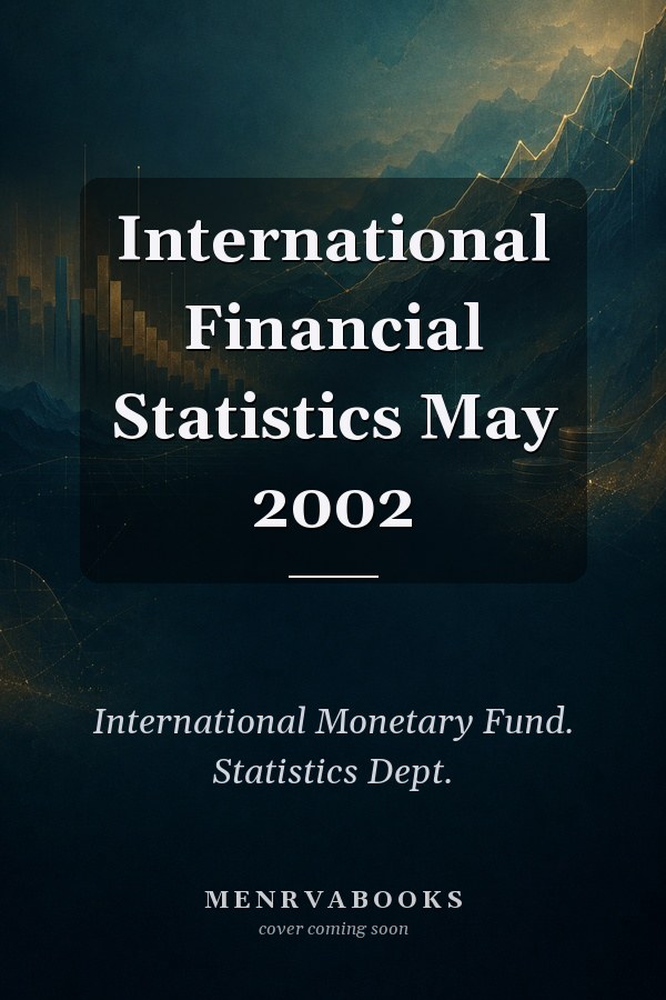 International Financial Statistics May 2002