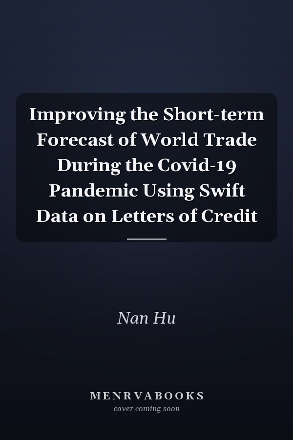 Improving the Short-term Forecast of World Trade During the Covid-19 Pandemic Using Swift Data on Letters of Credit