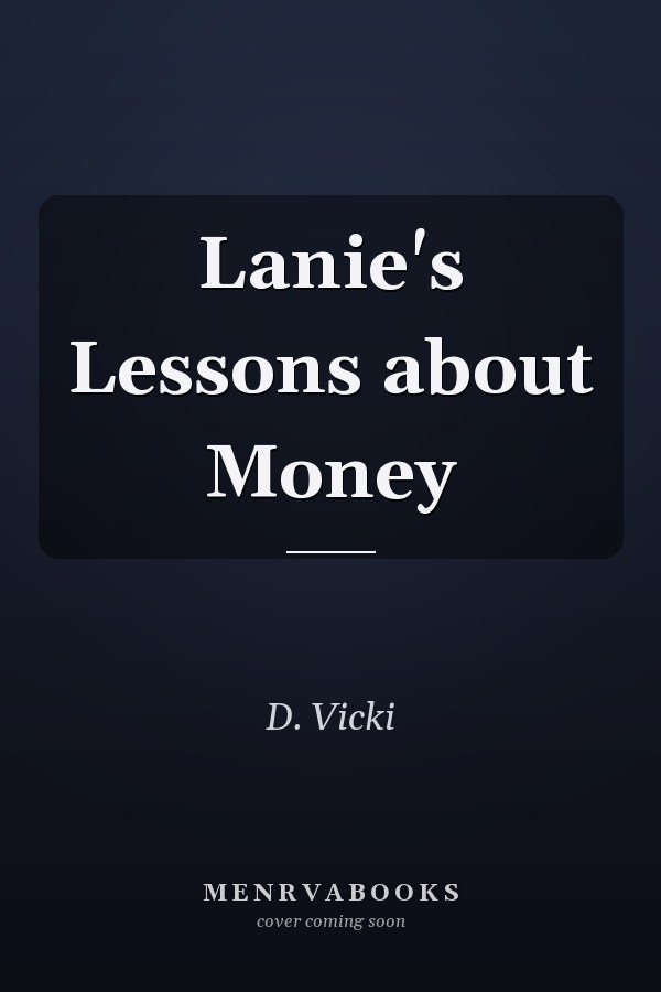 Lanie's Lessons about Money