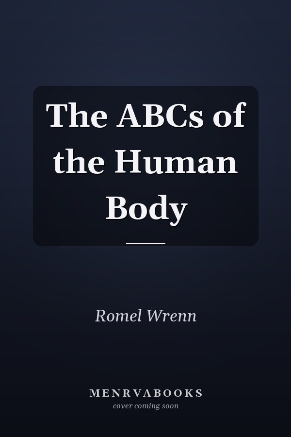 The ABCs of the Human Body