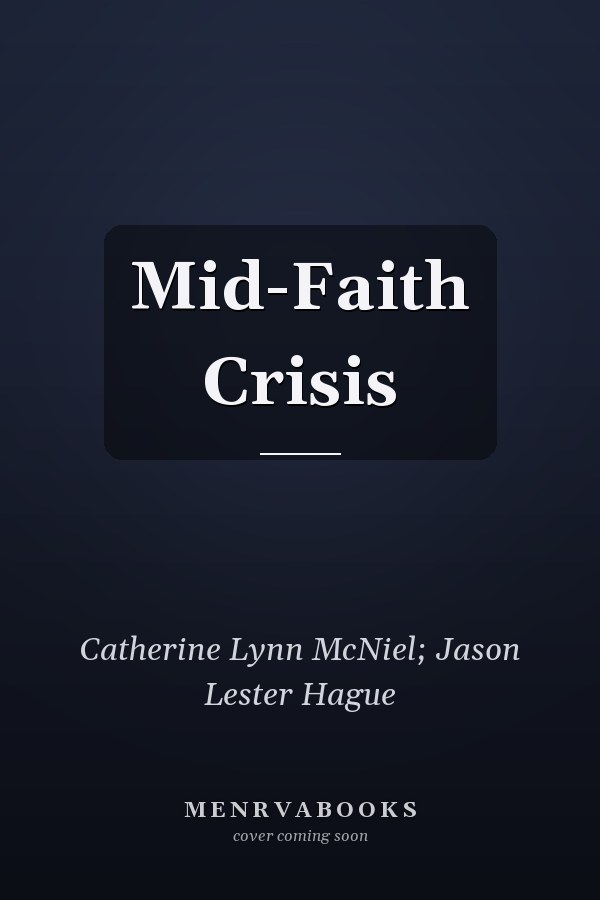 Mid-Faith Crisis