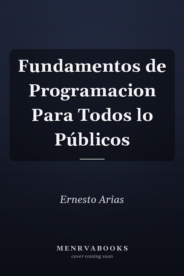 Fundamentos de Programacion Para Todos lo Públicos