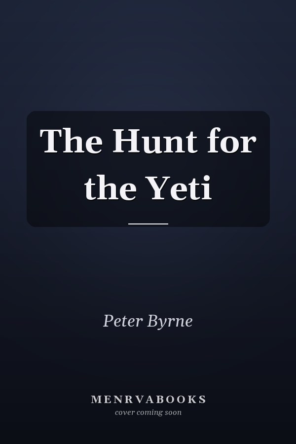 The Hunt for the Yeti