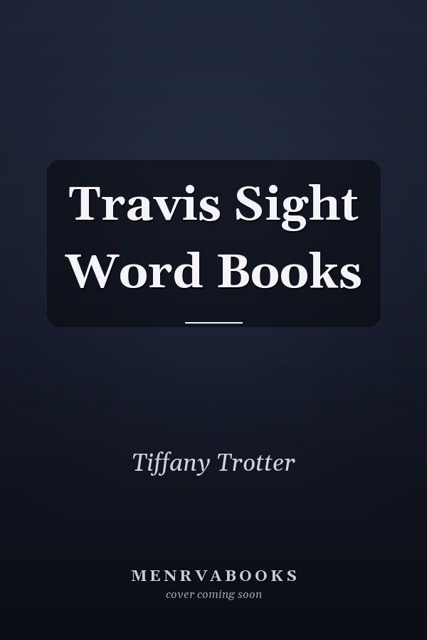 Travis Sight Word Books