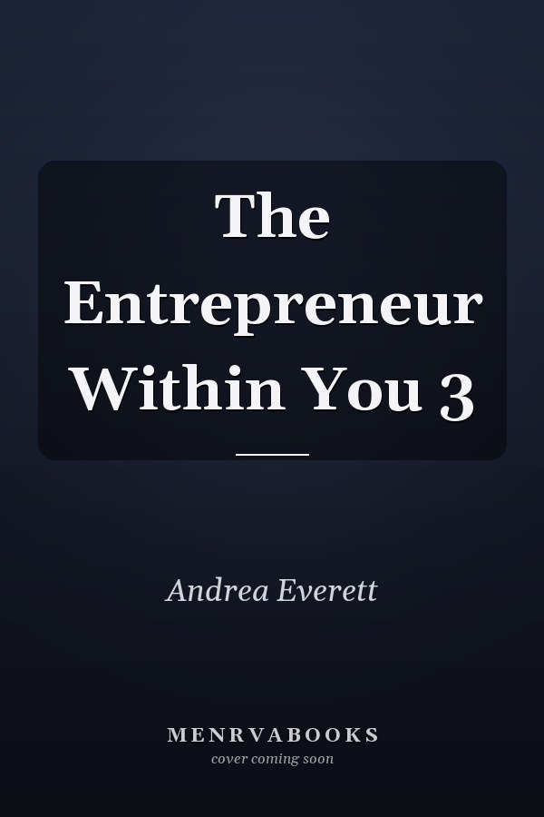 The Entrepreneur Within You 3