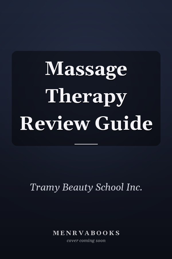 Massage Therapy Review Guide