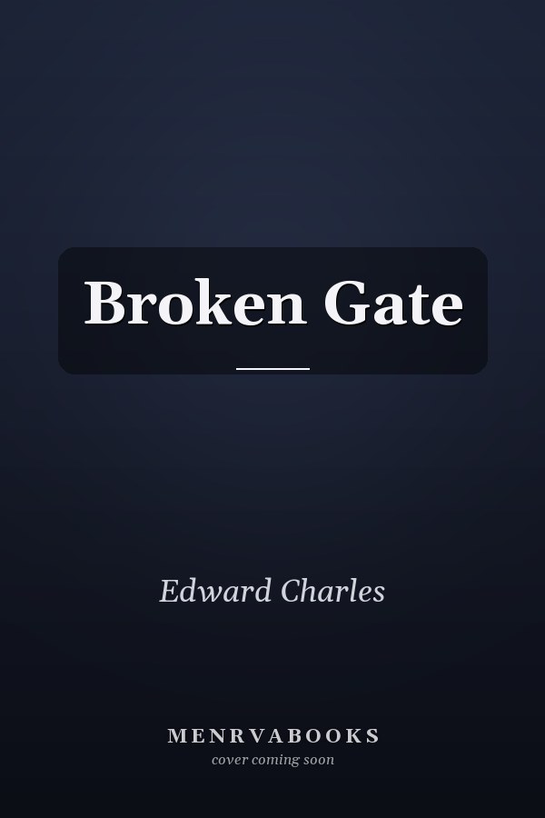 Broken Gate