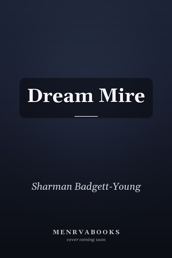 Dream Mire