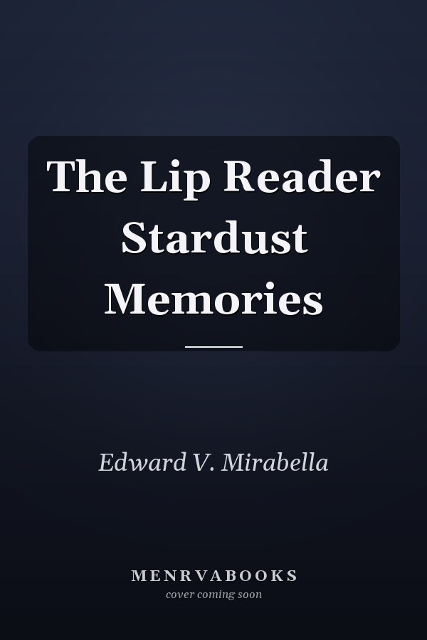 The Lip Reader Stardust Memories