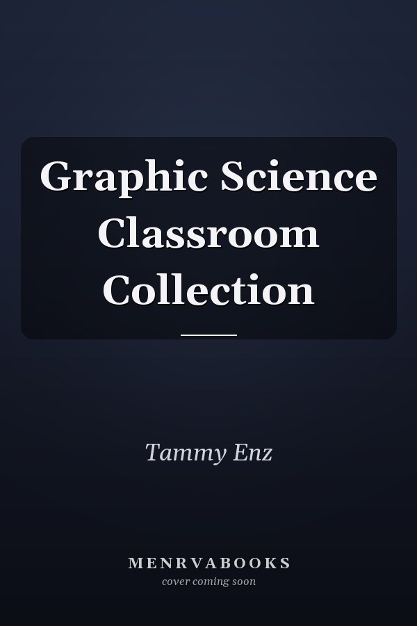 Graphic Science Classroom Collection