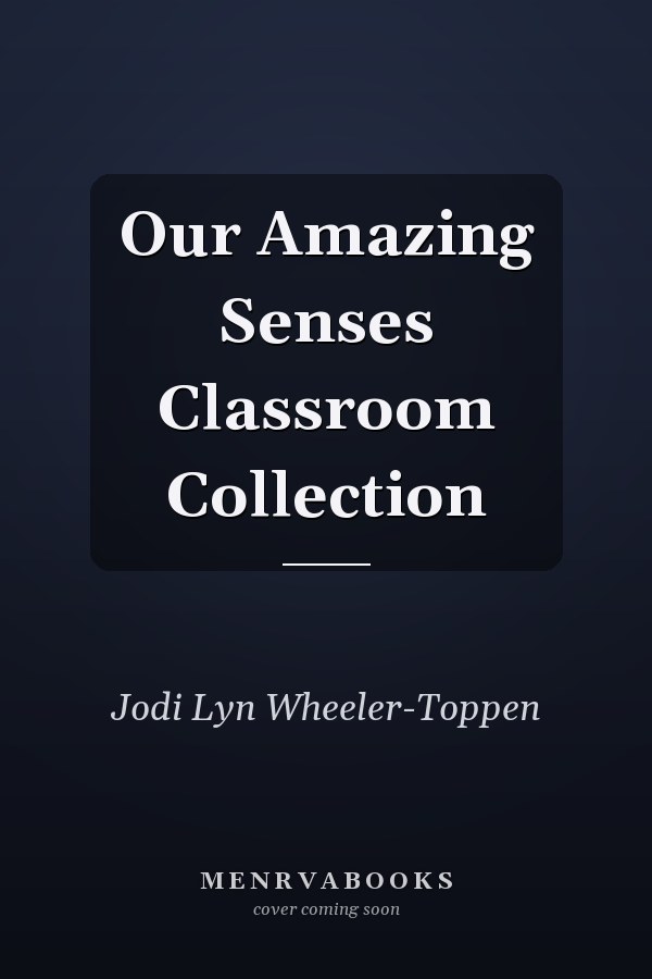 Our Amazing Senses Classroom Collection