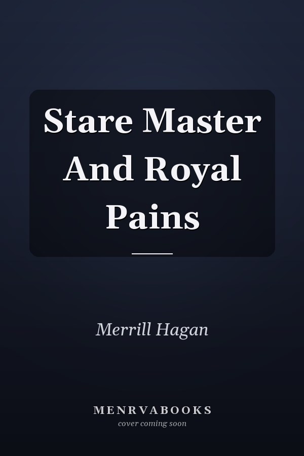 Stare Master And Royal Pains