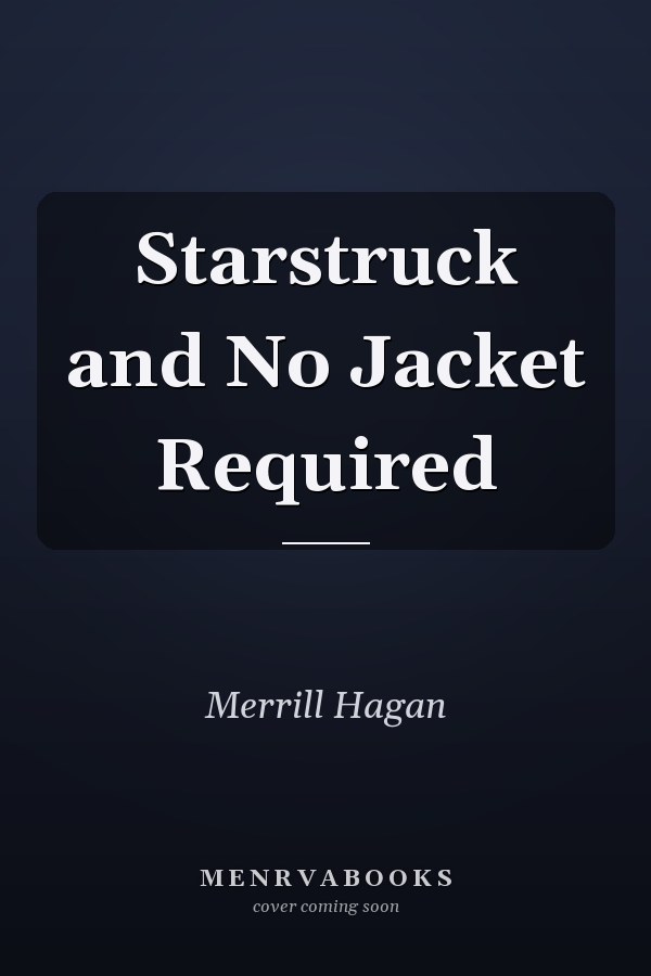 Starstruck and No Jacket Required
