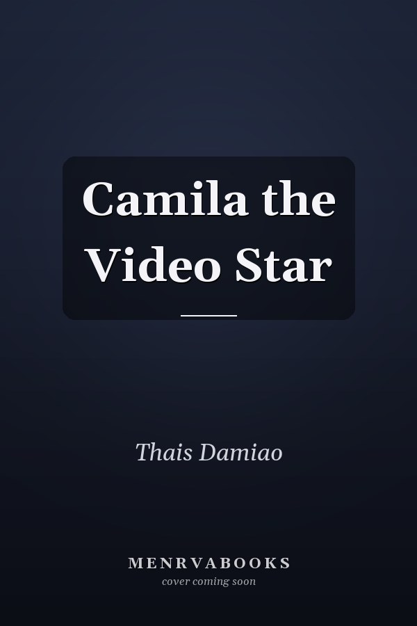 Camila the Video Star
