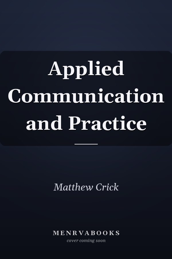 Applied Communication and Practice