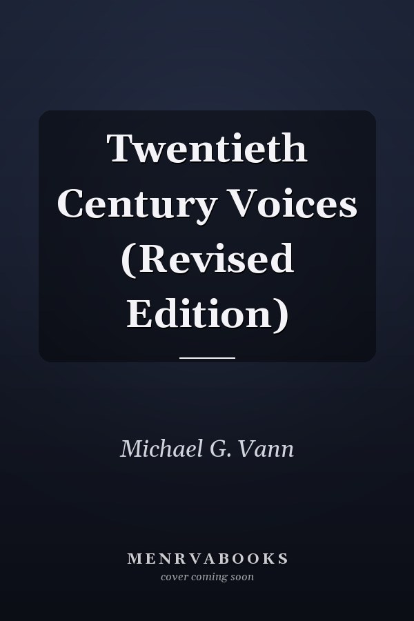 Twentieth Century Voices (Revised Edition)