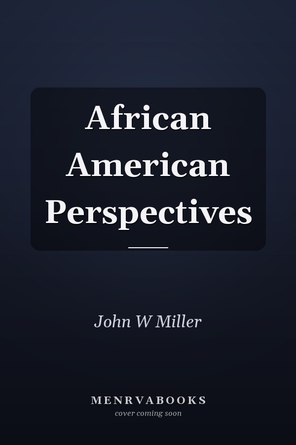 African American Perspectives