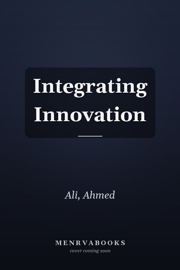 Integrating Innovation