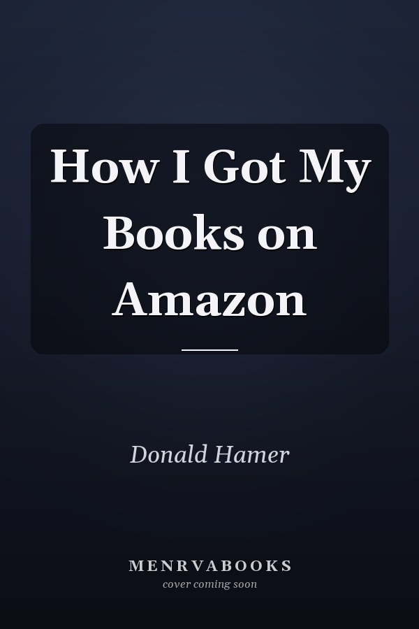 How I Got My Books on Amazon