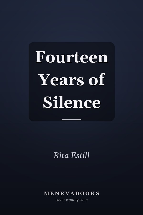 Fourteen Years of Silence