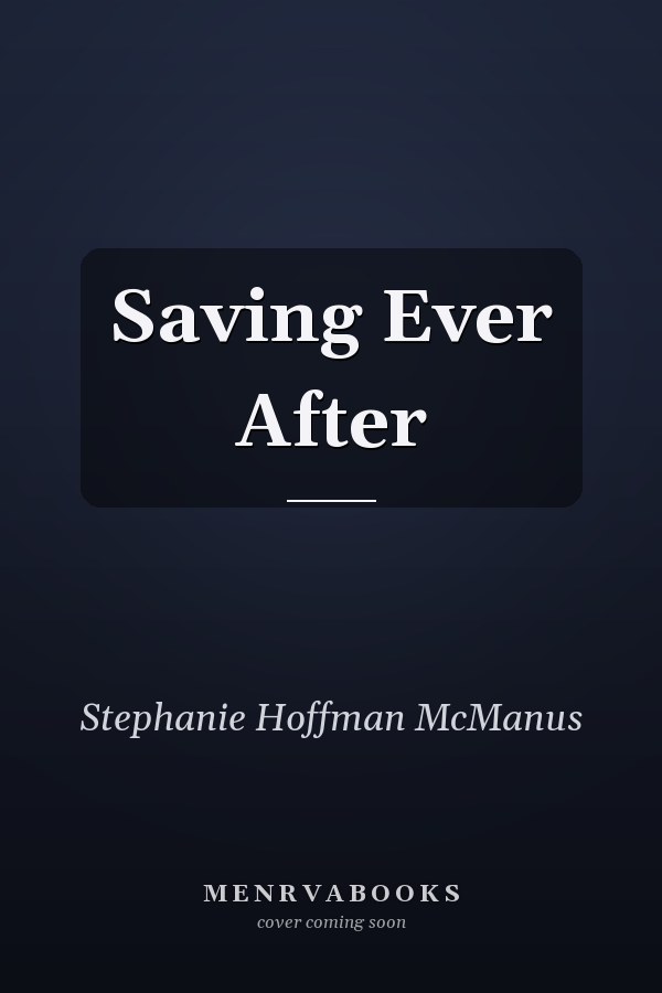 Saving Ever After