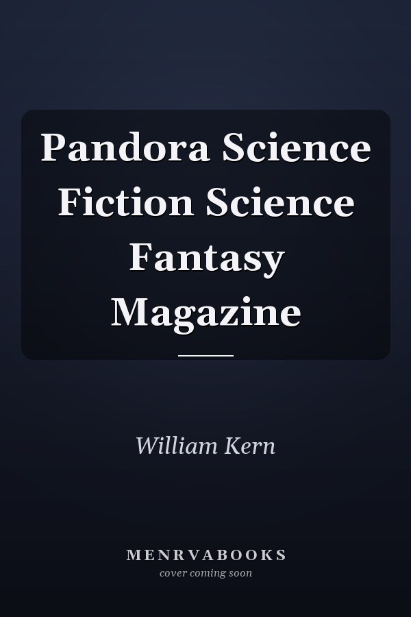 Pandora Science Fiction Science Fantasy Magazine