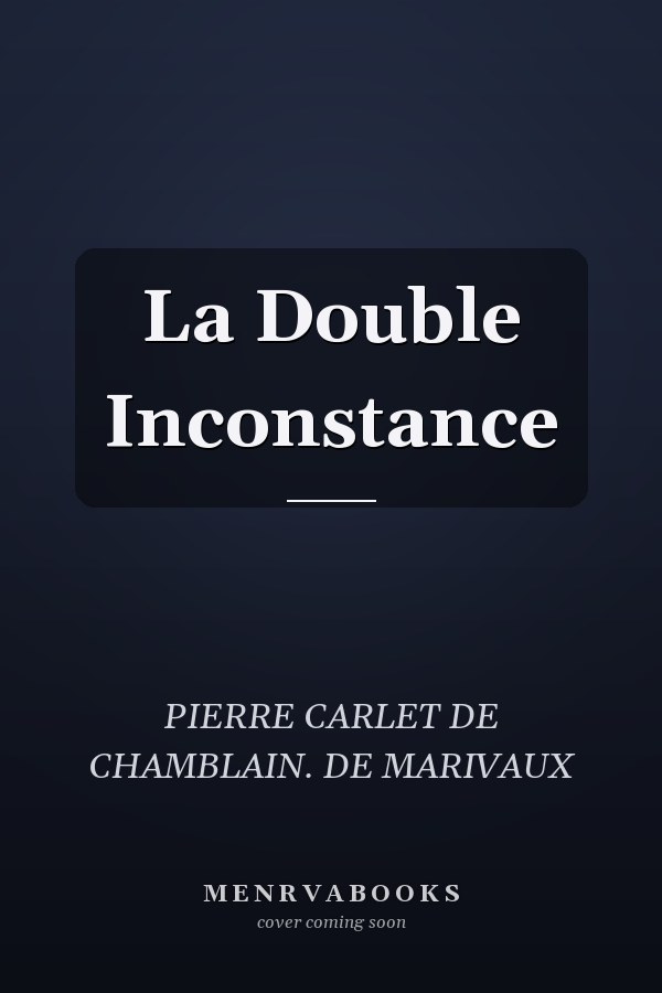 La Double Inconstance