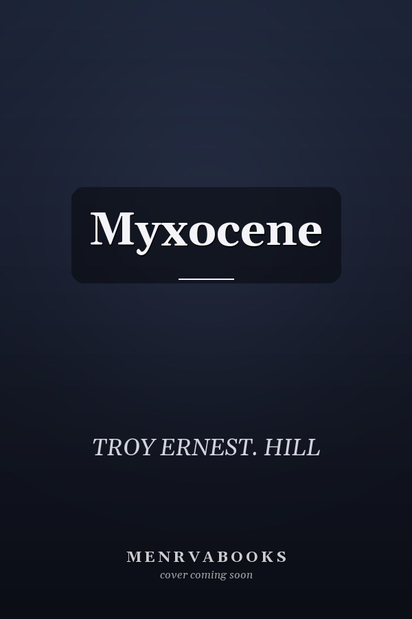 Myxocene