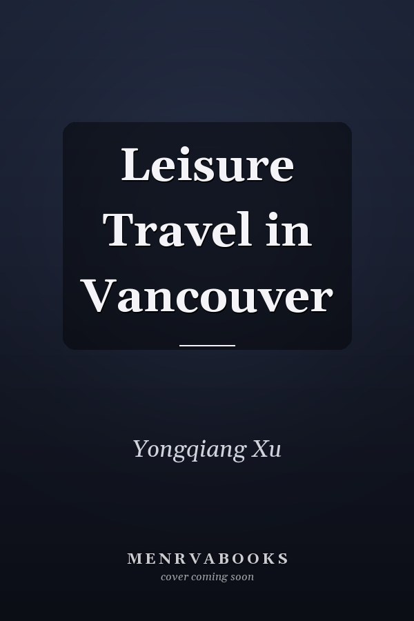 Leisure Travel in Vancouver
