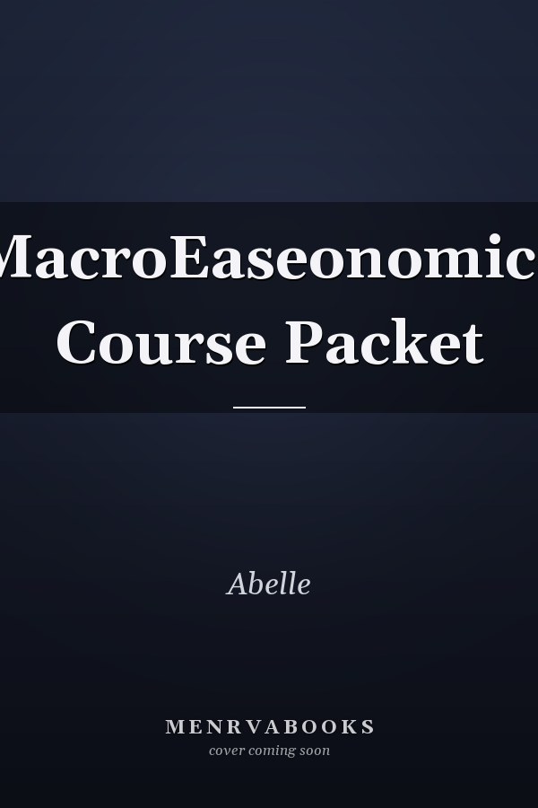 MacroEaseonomics Course Packet