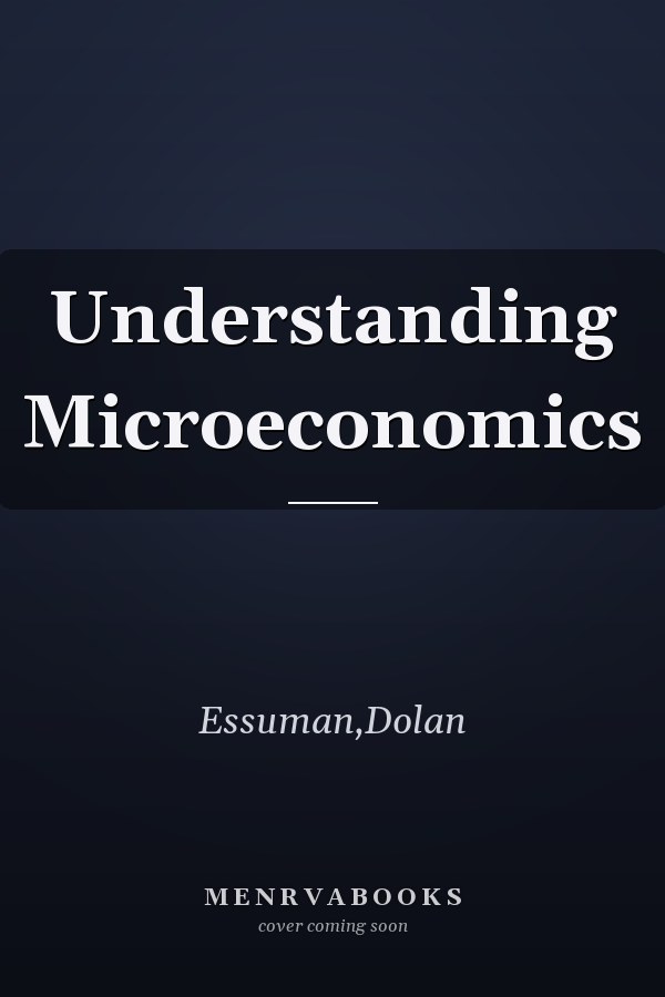 Understanding Microeconomics